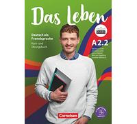 Das Leben in Teilbanden: Kurs- und Ubungsbuch A2.2 inkl. PagePlayer-App