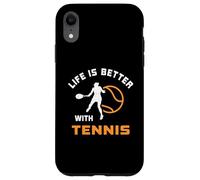 Das Leben ist besser mit Tennis Team Tennis Player Saying Case for iPhone XR