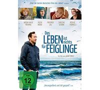 Das Leben ist nichts für Feiglinge
