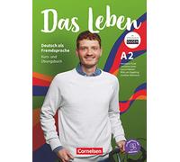 Das Leben: Kurs- und Ubungsbuch A2 inkl. Audios, Videos, Texten und Ubunge