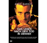 "Das Leben nach dem Tod in Denver [DVD] (2004) Andy Garcia; Christopher Lloyd"