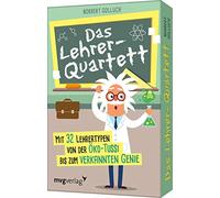 Das Lehrer-Quartett: Mit 32 Lehrertypen von der Öko-Tussi bis zum verkannten Genie