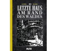 Das letzte Haus am Rand des Waldes: 20 Jahre Splitter Verlag - limitierte Sonderausgabe