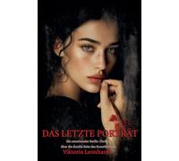 Das letzte Porträt: Ein emotionaler Berlin-Thriller über die dunkle Seite des Kunstbetriebs