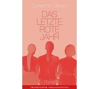 Das letzte rote Jahr by Gregor New 9783627002633 Fast Free Shipping.