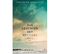 Das Leuchten der Rentiere: Roman | Bald als gro, Laestadius, Barth, Mifeldt.
