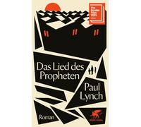 Das Lied des Propheten - Novel - Booker Prize 2023 - SWR Bestlist January 2025 - Klett-Cotta