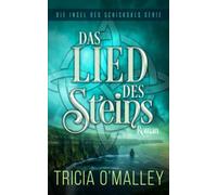 Das Lied des Steins: 1 (Die Insel des Schicksals Serie)