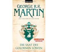 Das Lied von Eis und Feuer 04: Die Saat des goldenen Lowen by Martin PB.