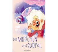 Das Mädchen vom Südpol