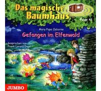 Das Magische Baumhaus 41/Gefangen im Elfenwald