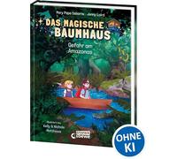 Das magische Baumhaus (Comic-Buchreihe, Band 6) - Gefahr am Amazonas: Folge Anne und Philipp auf ihrer faszinierenden Reise in den artenreichen Regenwald! - Ein Comic-Buch für Kinder ab 7 Jahren