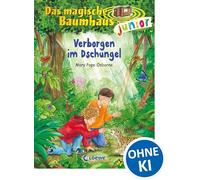 Das magische Baumhaus junior 06 - Verborgen im Dschungel