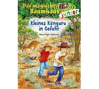 Das magische Baumhaus junior 18 - Kleines Känguru in Gefahr: Kinderbuch zum Vorlesen und ersten Selberlesen - Mit farbigen Illustrationen - Für Mädchen und Jungen ab 6 Jahre