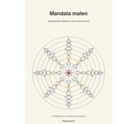Das Mandala Malbuch für die Großen