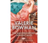 Das Mauerblümchen Gewinnt Alles: Ein Leidenschaftlicher Historischer Liebesroman aus der Regency-Zeit (Die Rebellion der Mauerblümchen)