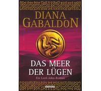 Das Meer der Lügen / Ein Lord-John-Roman