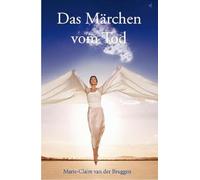 Das Mrchen vom Tod - German Language Hardback NEW Bruggen, MarieC 27/08/2009