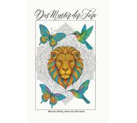 Das Muster der Tiere: was du siehst, wenn du still wirst