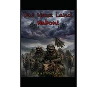 Das Neue Land: Naboni