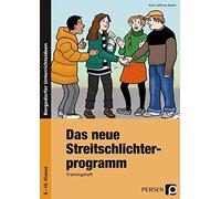 Das neue Schlichterprogramm. Trainingsheft. Sekundarstufe 1, Jefferys-Duden.
