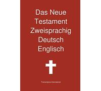 Das Neue Testament Zweisprachig Deutsch Englisch