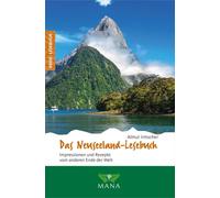 Das Neuseeland-Lesebuch: Impressionen und Rezep, Irmscher, Irmscher,.