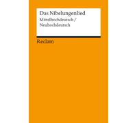 Das Nibelungenlied: Mittelhochdeutsch/Neuhochdeutsch – Reclam