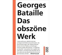 Das obszone Werk.: Die Geschichte des Auges. Ma, Bataille Paperback.