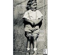 Das öffentliche Kind