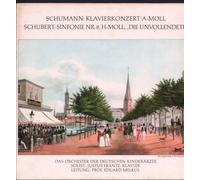 Das Orchester der Deutschen Kinderarzte / Justus Frantz / Prof. Eduard Melkus - Schumann: Klavierkonzert A-Moll / Schubert: Sinfonie Nr. 8 H-Moll "Die Unvollendete"