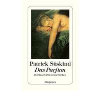 Das Parfum by Suskind, Patrick New 9783257228007 Fast Free Shipping.