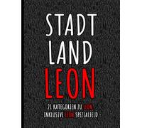 Das perfekte Geschenk für Leon | Die einzigartige Stadt Land Fluss Leon Edition | 100 Seiten Spielspaß: Personalisiertes Spiel mit dem Namen Leon