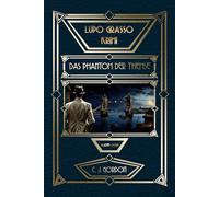 Das Phantom der Themse: 1920er-Jahre (Lupo Grasso Krimi)