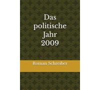 Das politische Jahr 2009
