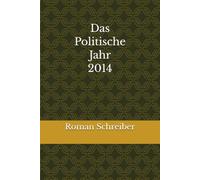 Das Politische Jahr 2014