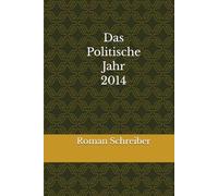 Das Politische Jahr 2014