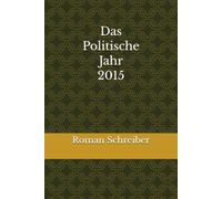 Das Politische Jahr 2015