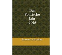 Das Politische Jahr 2015
