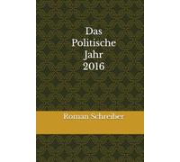 Das Politische Jahr 2016