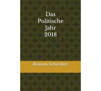 Das Politische Jahr 2018