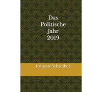 Das Politische Jahr 2019