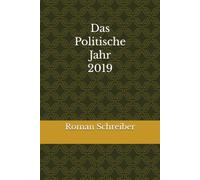 Das Politische Jahr 2019