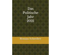 Das Politische Jahr 2021
