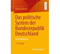 Das politische System der Bundesrepublik Deutschland: Eine Einführung