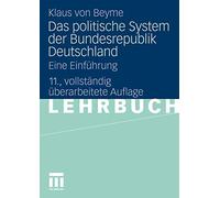 Das Politische System der Bundesrepublik Deutschland: Eine Einführung (German Edition)