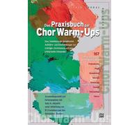 Das Praxisbuch der Chor Warm-Ups Choral Warm-Up Collection Book By Sally K. Albr