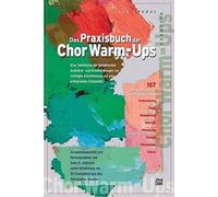 Das Praxisbuch der Chor Warm-Ups: Eine Sammlung, Albrecht, Bruhl.