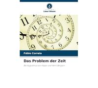 Das Problem der Zeit: Bei Augustinus von Hippo und Henri Bergson