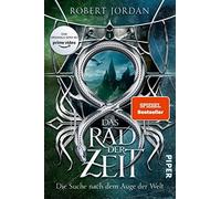 Das Rad der Zeit 1: Die Suche nach dem Auge der Welt by Jordan, Luserke New.
